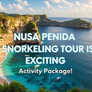 nusa penida snorkeling tour, bali nusa penida snorkeling, nusa penida snorkeling package, snorkeling locations in nusa penida, snorkeling tour in nusa penida, snorkeling tours in nusa penida, snorkeling packages in nusa penida, bali fun activities, full day trip in nusa penida,